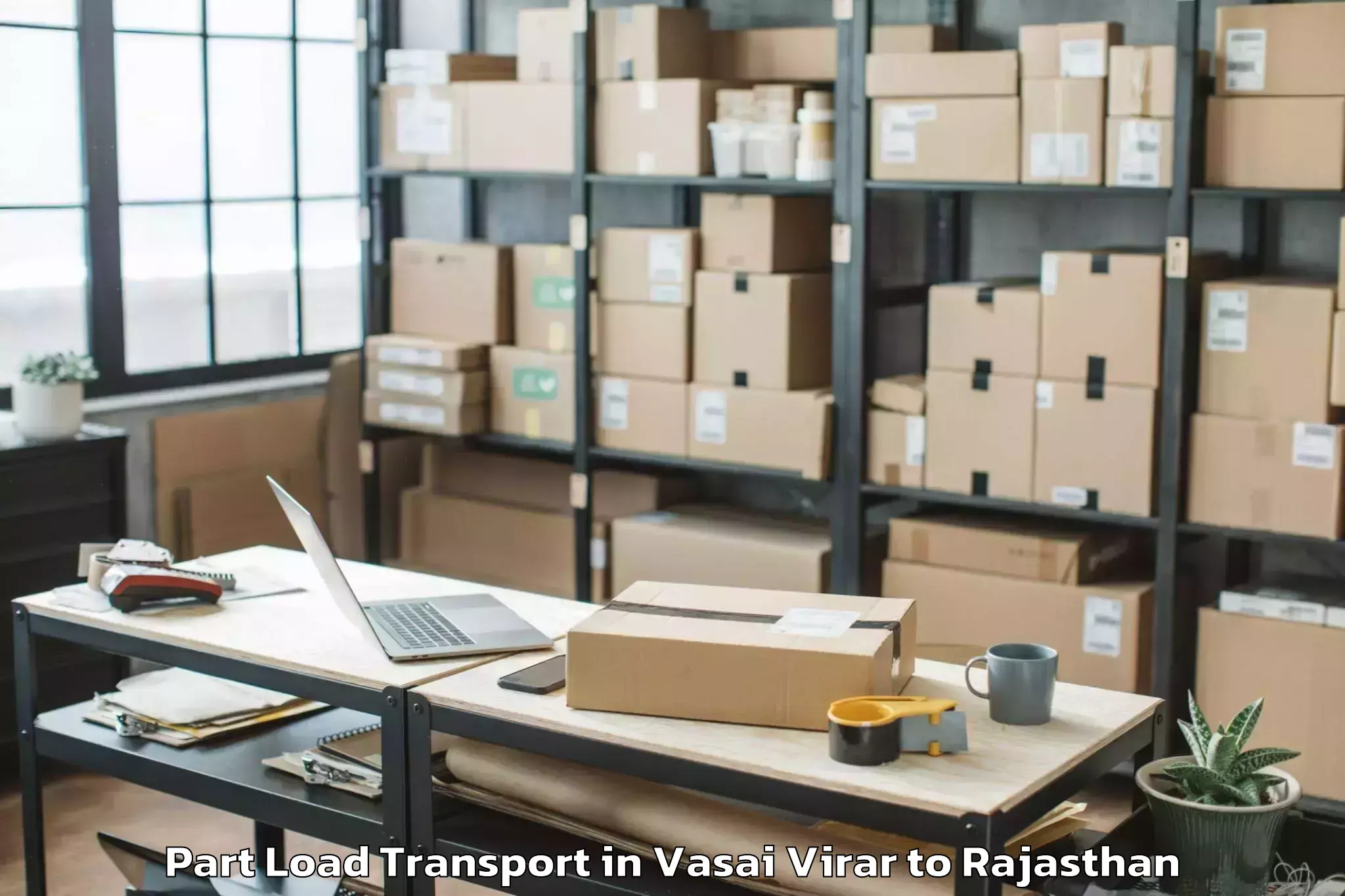 Trusted Vasai Virar to Udaipur Part Load Transport